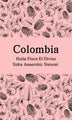 Colombia Huila Finca El Diviso Sidra (Anaerobic Natural)