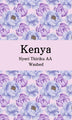 Kenya Nyeri Thiriku AA Top (Washed)