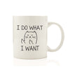 Cat Funny Mugs (I DO WHAT I WANT Middle Finger)